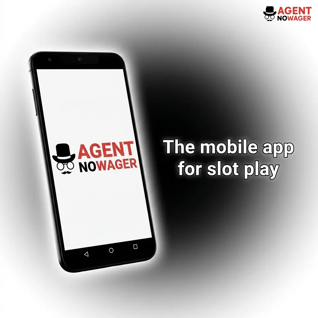 Agent No Wager mobile app showing slot lobby navigation, game filters, and casino features on iOS and Android devices